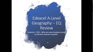 Edexcel ALevel Geography Tectonics EQ1 Review [upl. by Aenet]