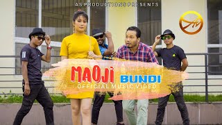 MAOJI BUNDI  OFFICIAL BODO MUSIC VIDEO 2022  AMOR amp SANJITA [upl. by Tuhn629]