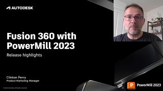 Autodesk Fusion 360 with PowerMill 20230  Release Highlights [upl. by Ttehr202]