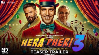 Hera Pheri 3  Trailer  Akshay Kumar Paresh Rawal Sunil Shetty  Hera Pheri 3 Teaser Trailer News [upl. by Steady]