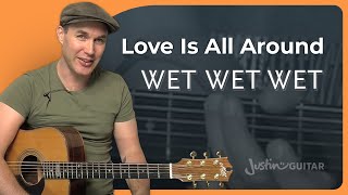 Love Is All Around by Wet Wet Wet  Easy Guitar [upl. by Ojela]