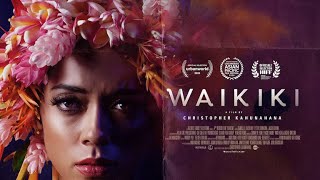 WAIKIKI The Film Official Trailer [upl. by Shelli143]