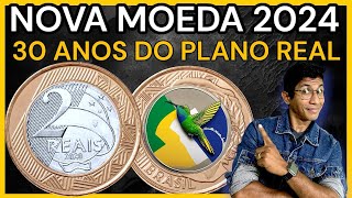 NOVA MOEDA 2024 30 ANOS DO PLANO REAL 19942024 coin 2024 viral curiosidades brasil coins [upl. by Raama]