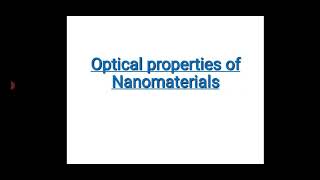 Optical properties of Nanomaterials [upl. by Dnomyad]