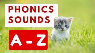 A  Z PHONICS SOUNDS  A to Z ALPHABET LETTER SOUNDS for Kids [upl. by Domonic]