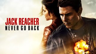 Jack Reacher Never Go Back 2016 Movie  Tom Cruise amp Cobie Smulders  Review amp Facts [upl. by Alyks]