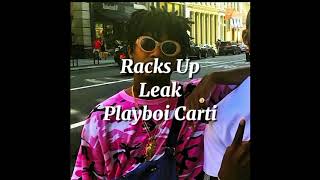 Playboi Carti  Racks Up Leak [upl. by Nordine13]