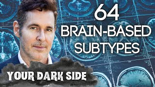 The 64 BrainBased Subtypes of the 16 Types How Neuroticism Affects Personality with Dario Nardi [upl. by Nattie]