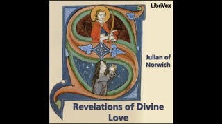 Revelations of Divine Love by Julian of Norwich  Chapter 01 [upl. by Yentyrb]