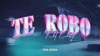 TE ROBO 💔 Turreo Edit  Joa Sosa Remix [upl. by Janicki]