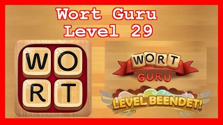 Wort Guru  Level 29  Lösung Solution Walkthrough [upl. by Ialda]