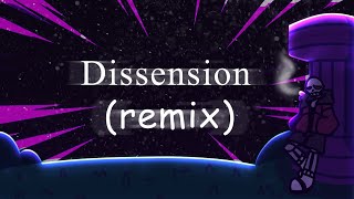 DISSENSION Remix [upl. by Burns]