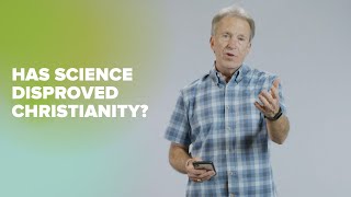 Has science disproved Christianity [upl. by Fidelity]