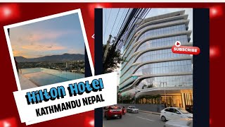 Hilton Hotel Kathmandu Soft Opening [upl. by Airlie723]