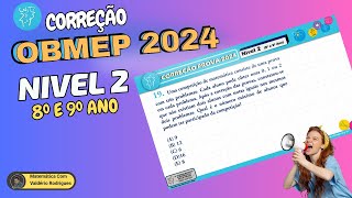 OBMEP 2024 NIVEL 2 QUESTÃO 19 PROVA OBMEP 2024 NIVEL [upl. by Dur]