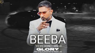 Beeba Song Yo Yo Honey Singh  Laïoung Wahab Bugti  GLORY  Bhushan Kumar [upl. by Okin2]