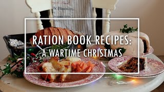 Ration Book Recipes 3 A Wartime Christmas [upl. by Atteras]