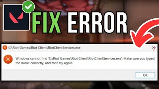 How To Fix Windows Cannot Find Riotclientservicesexe Error Message [upl. by Garda]