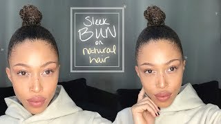 Sleek Top Knot Bun on Natural Hair [upl. by Pincas779]