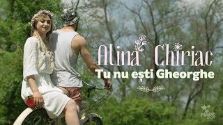 Alina Chiriac  Tu nu ești Gheorghe Official Video [upl. by Thornburg]