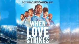 WHEN LOVE STRIKE MOVIE PREMIERENOLLYWOOD LATEST MOVIE 2024ZUBBY MICHAEL OSAS IGHODARO CHUKS JOSEPH [upl. by Nyltyak]