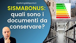 SISMABONUS quali sono i documenti da conservare [upl. by Anile]