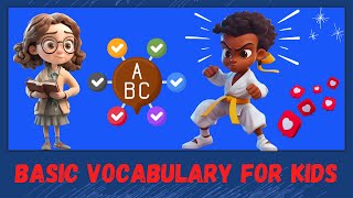 Basic Vocabulary for kids  Basic English Words for Kids  Part  1 [upl. by Ayet]