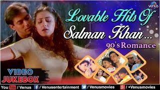 Lovable Hits Of Salman Khan  90s Romance  Video Jukebox [upl. by Teagan405]