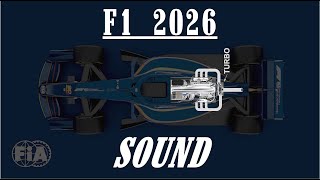 F1 2026 Engine SOUND [upl. by Nehgam19]