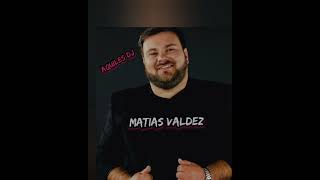 MATIAS VALDEZ AQUILES DJ 2024 [upl. by Einner]