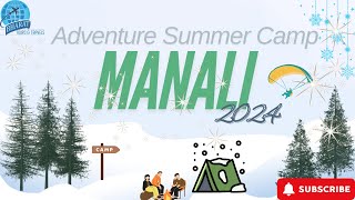 Manali summer trekking camp by DMG Region And Bharat tours and travels Kolhapur batch1 2024 [upl. by Nylessoj]