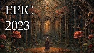 Epic Music Playlist 2023 by Florews  Cinematic Instrumental Heroic [upl. by Hooke]