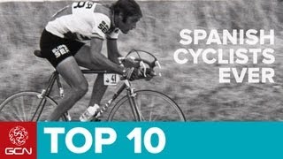 Top 10 Spanish Cyclists Of All Time [upl. by Margaretta]