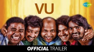 Vu  Official Trailer  Thambi Ramaiah [upl. by Rockefeller593]