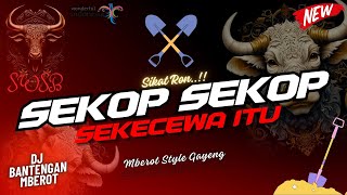 DJ BANTENGAN 🐮 SEKOP SEKOP SEKECEWA ITU dimana letak hatimu 🎶 SWSB PRODUCTION [upl. by Retlaw499]