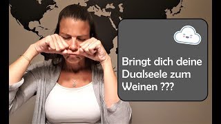 Bringt dich deine Dualseele zum Weinen was die Tränen wirklich bedeuten [upl. by Ahseneuq]