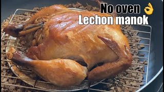 LECHON MANOK SMOKED  NO OVEN  Ganito gawin nyu sa MANOK nyu kung wala kaung oven👌 [upl. by Batsheva542]