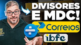 Concurso dos Correios  Matemática da Banca IBFC  Aula Divisores e MDC [upl. by Analart]