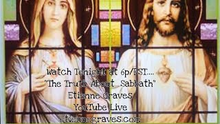 The Truth About Sabbath Dr Etienne Graves [upl. by Eileen59]