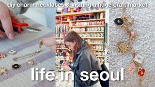 Life in Seoul  Exploring Koreas craft market and bead mall  making DIY charm necklaces [upl. by Lokim]