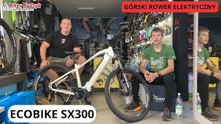 Elektryczny rower górski  EcoBike SX300  Rowery w BikerBudzyk  Prezentacja [upl. by Nerwal]