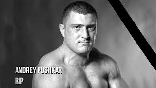 The Greatest Сhampion forever RIP Andrey Pushkar [upl. by Esirtal]