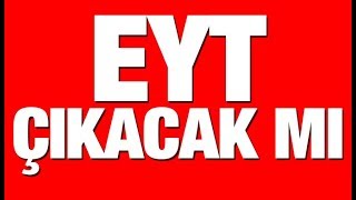 Emeklilikte yaşa takılanlar EYT yasası çıkacak mı Önemli açıklamalar [upl. by Lowson493]