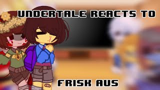 Undertale Reacts To Frisk Au’s   Undertale  Gacha Club  READ PINNED COMMENT [upl. by Quackenbush833]