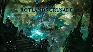 Rotlands Crusade  Lands of Evershade [upl. by Photima919]