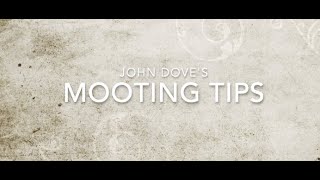 John Doves Mooting Tips [upl. by Kallick]