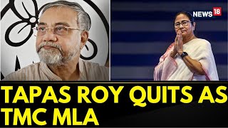 Bengal Politics  Senior Party Leader Of TMC Tapas Roy Quits TMC  Lok Sabha Polls  News18 [upl. by Mak]