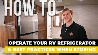 Norcold amp Novakool  How To Operate Your RV Refrigerator and Best Practices When Storing [upl. by Jacquenetta]