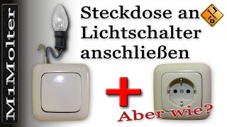 Steckdose an Lichtschalter Anschließen  Von M1Molter [upl. by Ahsinom]