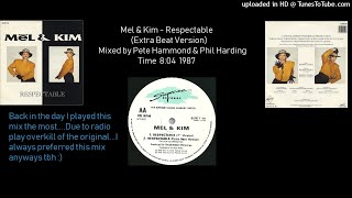 Mel amp Kim  Respectable Extra Beats remix 1987 [upl. by Tihor]